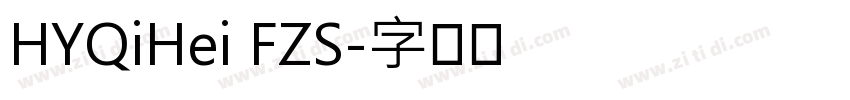 HYQiHei FZS字体转换